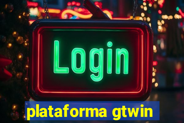 plataforma gtwin